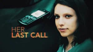 Her Last Call
