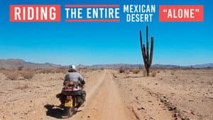 Riding Through Mexico Part 1