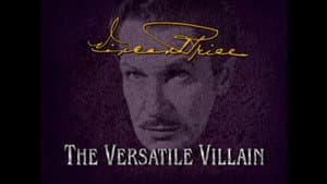 Vincent Price: The Versatile Villain