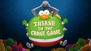 Insane in the Crane Game