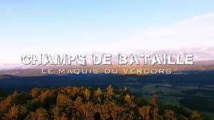 1944 - The Maquis of Vercors