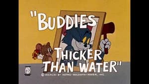 Buddies Thicker Than Water