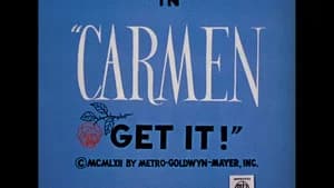 Carmen Get It!