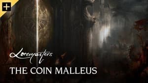 The Coin Malleus