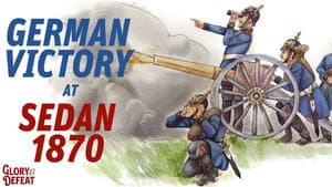 Battle of Sedan - German Victory and Fall of the French Empire (Franco-Prussian War)