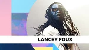 Lancey Foux