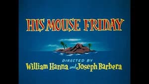 His Mouse Friday