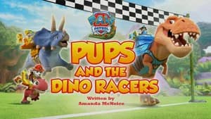 Pups and the Dino Racers