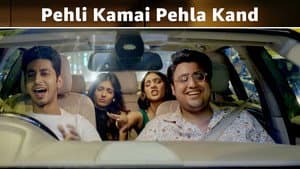 Pehli Kamai Pehla Kand