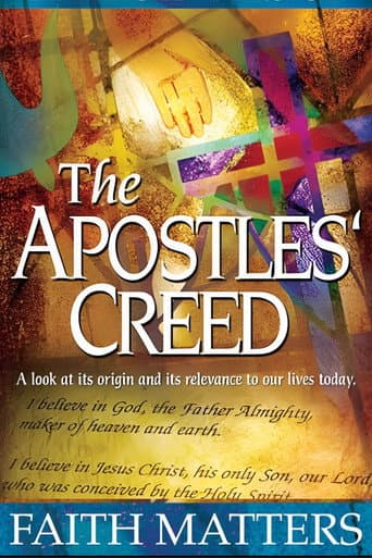 The Apostles' Creed: Faith Matters (2020) poster