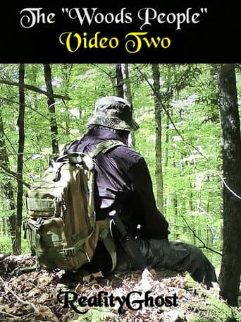 The "Woods People" Video Two poster