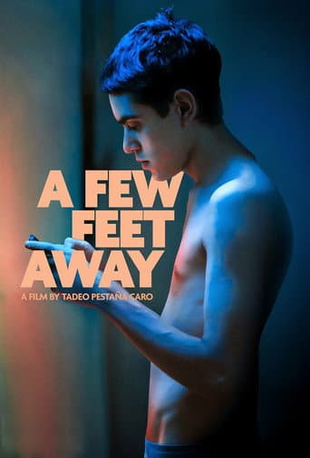 A Few Feet Away (2025) poster
