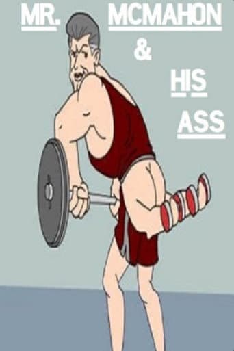 Mr. McMahon & His Ass (2006) poster