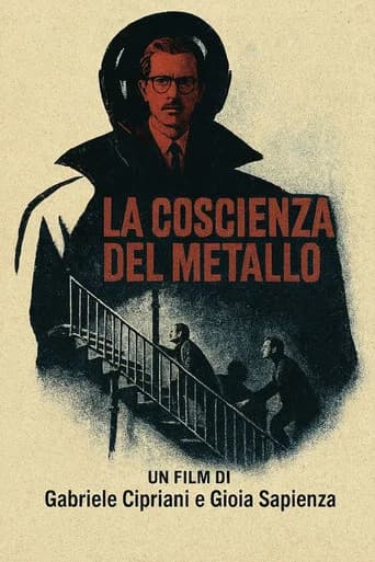 La Coscienza Del Metallo (2025) poster