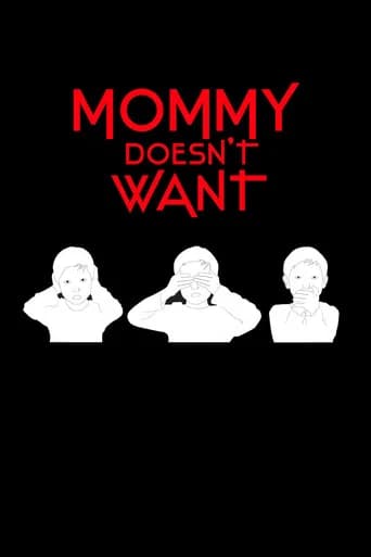 Mommy Doesn't Want (2016) poster