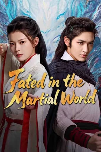 Fated in the Martial World (2025) poster