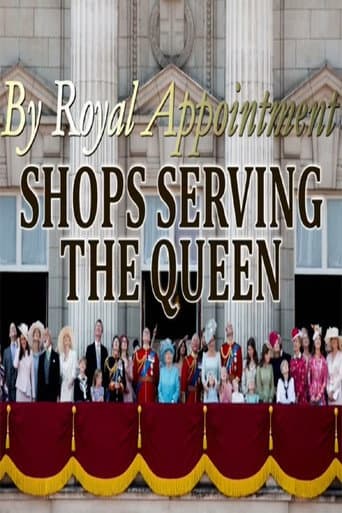 By Royal Appointment: Shops Serving the Queen (2019) poster