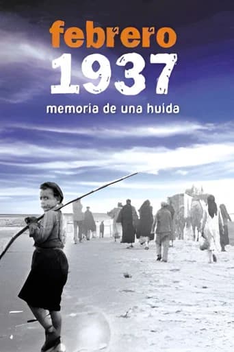 Febrero 1937. Memoria de una huida (2008) poster