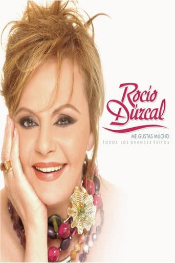 Rocío Dúrcal: I Like You So Much - All The Greatest Hits (2005) poster