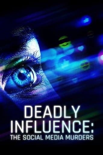 Deadly Influence: The Social Media Murders (2024) poster