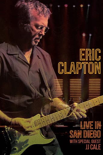 Eric Clapton - Live in San Diego (2017) poster