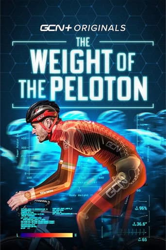 The Weight of The Peloton (2022) poster