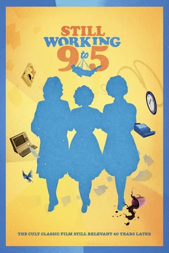 Still Working 9 to 5 (2022) poster