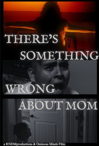 There's Something Wrong About Mom (2024) poster