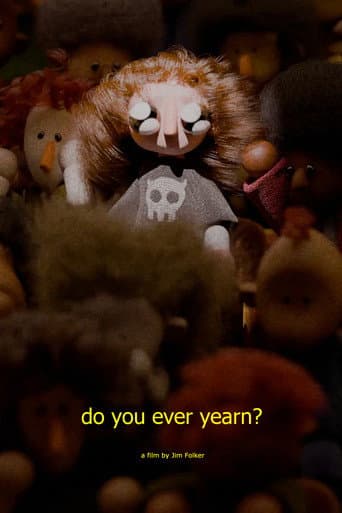 do you ever yearn? (2025) poster