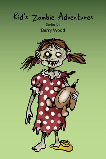 Kid's Zombie Adventures Series By Berry Wood (2021) poster