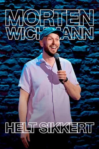 Morten Wichmann: Helt Sikkert (2025) poster