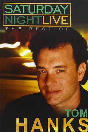 Saturday Night Live: The Best of Tom Hanks (2004) poster