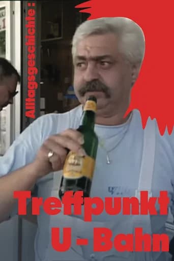 Alltagsgeschichte – Treffpunkt U-Bahn (1993) poster