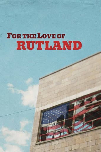 For the Love of Rutland (2020) poster