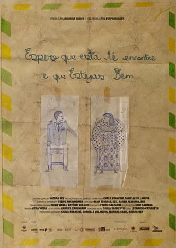 Espero que Esta te Encontre e que Estejas Bem (2022) poster