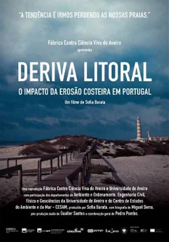 Deriva Litoral - o impacto da erosão costeira em Portugal (2016) poster