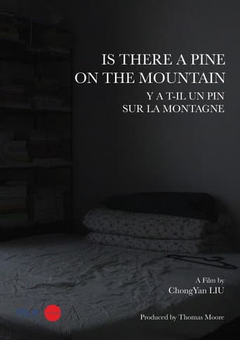 Is There a Pine on the Mountain (2022) poster