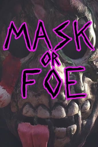 Mask or Foe (2024) poster