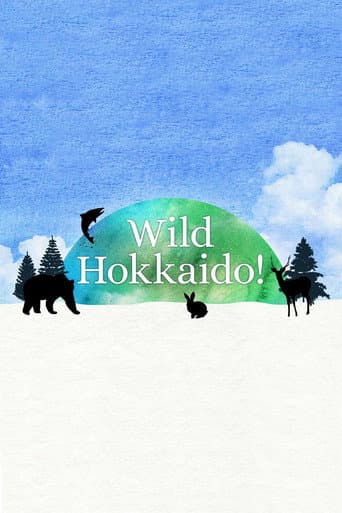 Wild Hokkaido! (2017) poster