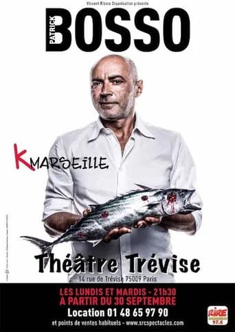 Patrick Bosso - K Marseille (2014) poster