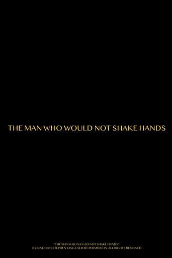 The Man Who Would Not Shake Hands (2025) poster