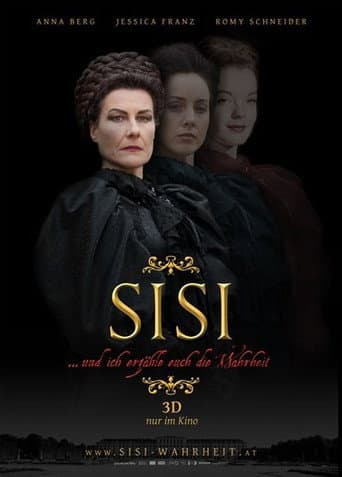 Sisi... und ich erzähle euch die Wahrheit (2012) poster