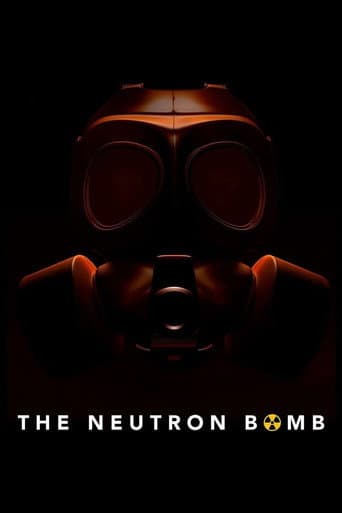 The Neutron Bomb (2022) poster