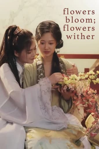 Flowers Bloom; Flowers Wither (2022) poster