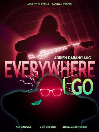 Everywhere I Go (2024) poster