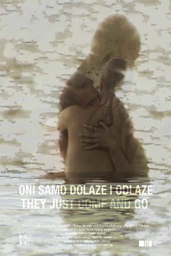 They Just Come and Go (2017) poster