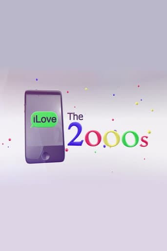 I Love the 2000s (2014) poster