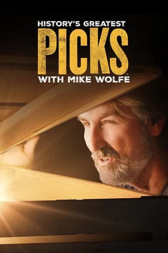 History's Greatest Picks with Mike Wolfe (2026) poster