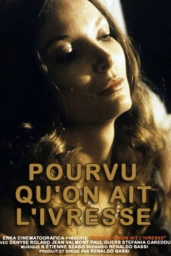 As Long as One Is Intoxicated (1974) poster