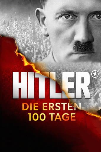 Hitler – The First 100 Days (2023) poster